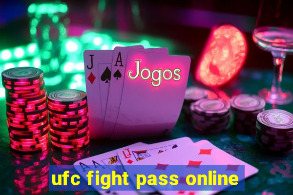 ufc fight pass online